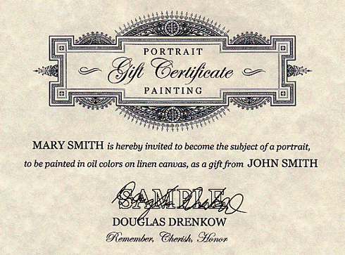 Gift Certificate for Portrait Paintings by Portrait Artist Douglas Drenkow